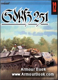 SdKfz 251 [Wydawnictwo Militaria 012]