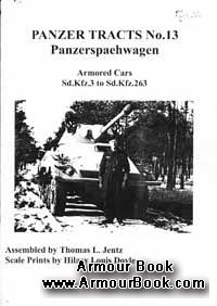 Panzerspaehwagen: Armored Cars Sd.Kfz.3 to Sd.Kfz.263 [Panzer Tracts No.13]