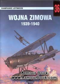 Wojna Zimowa 1939-1940 [Wydawnictwo Militaria 036]