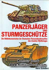 Panzerjager und Sturmgeschutze [Podzun-Pallas-Verlag]