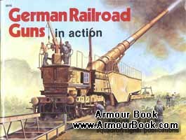 German Railroad Guns in action [Squadron Signal 2015]
