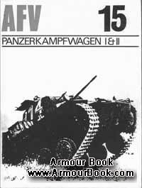 PanzerKampfWagen I and II [AFV Weapons Profiles 15]