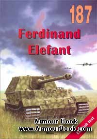 Ferdinand Elefant [Wydawnictwo Militaria 187]