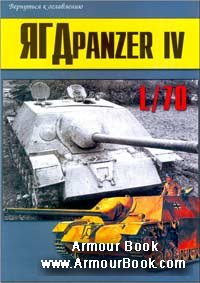Jagdpnzer IV L70 [Военно-техническая серия 160]