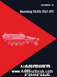 Hanomag Sd.Kfz 251.1 APC [Armour in profile 18]