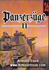 Panzerzuge II [Wydawnictwo Militaria 026]