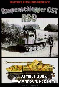 Raupenschlepper OST (RSO) [Militar’s Kits Hors Serie №2]