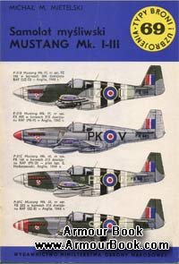Samolot mysliwski Mustang Mk. I-III [Typy broni i uzbrojenia 69]