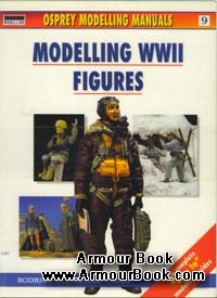 Modelling WWII Figures [Osprey Modelling Manual 09]