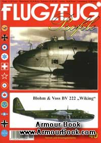 Blohm & Voss BV 222 "Wiking" [Flugzeug Profile 40]