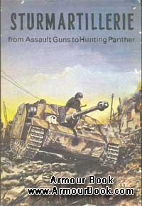 Sturmartillerie: From Assault Guns to Hunting Panther [Armor Series 03]