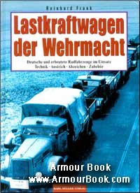 Lastkraftwagen der Wehrmacht [Karl Muller Verlag]
