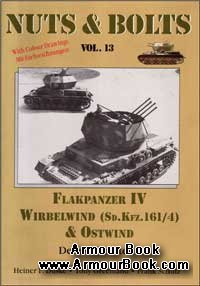 Flakpanzer IV Wirbelwind (Sd.Kfz.161/4) & Ostwind [Nuts & Bolts 13]