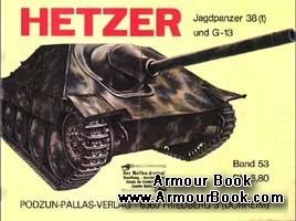 Hetzer Jagdpanzer 38 (t) und G-13 [Waffen-Arsenal 53]