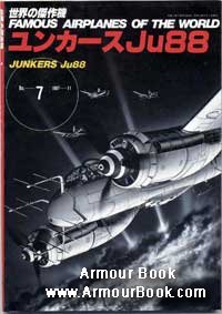 Junkers Ju88 [Famous Airplanes of the world 7]