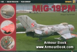 MiG-19PM [Kagero Topshots 31]