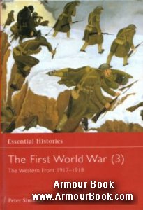 The First World War (3) [Osprey Essential Histories 22]