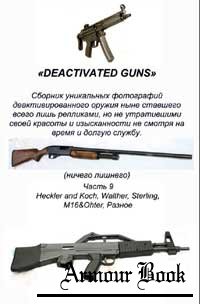 Deactivated Gun 9