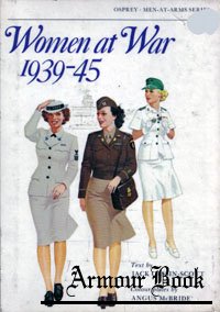 Women at War 1939-45 [Osprey - Men-at-Arms 100]