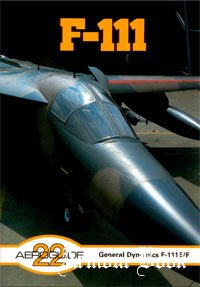 General Dynamics F-111E/F [Aeroguide 22]