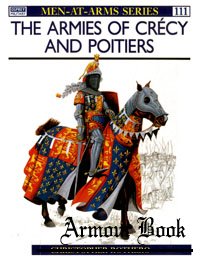 The Armies of Crecy and Poitiers [Osprey - Men-at-Arms 111]