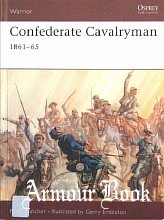 Confederate Cavalryman: 1861-1865 [Osprey Warrior 054]
