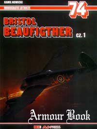 Bristol Beaufighter Cz.1 [AJ Press Monografie Lotnicze 074]