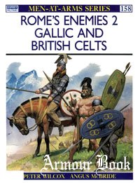 Rome's Enemies (2) Gallic and British Celts [Osprey - Men-at-Arms 158]