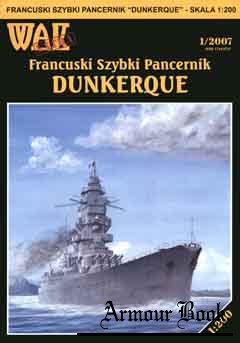 Francuski  szybki pancernik “Dunkerque” (Линкор «Дюнкерк» ) [WAK 2007-1 extra]