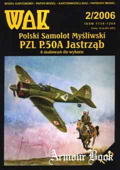 Polski samolot mysliwski PZL P.50A Jastrzab (Истребитель «Ястреб») [WAK 2006-2]