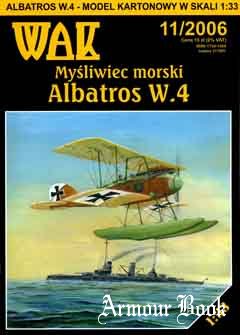 Mysliwiec morski “Albatros W4” (Истрибитель морской «Альбатрос W4») [WAK 2006-11]
