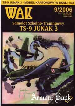Samolot szkolno-treningowy TS-9 “Junak 3” (Учебно-тренировочный самолет «Юнак 3») [WAK 2006-9]
