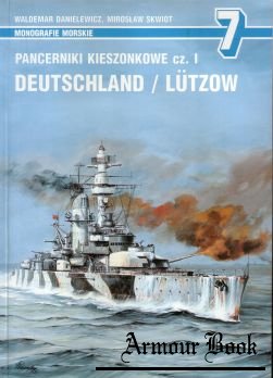 Pancerniki Kieszonkowe Cz.I: Deutschland / Lutzow [AJ-Press Monografie Morskie 07]