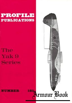 Yakovlev Yak-9 Series [Profile Publications 185]