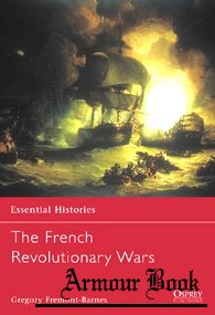 The French Revolutionary Wars [Essential Histories 7]