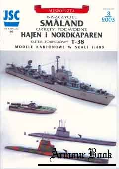 Niszczyciel “Smaland”, okrety podwodne “Hajen” i “Nordkaparen” (Эсминец «Смеланд», подлодки «Хаен» и «Нордкапарен») [JSC 69]