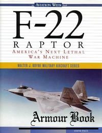 F-22 Raptor: America's Next Lethal War Machine [McGraw-Hill]