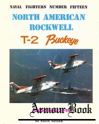 North American Rockwell T-2 Buckeye [Naval Fighters №15]