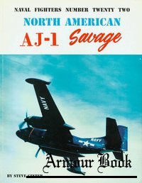 North American AJ-1 Savage [Naval Fighters №22]