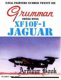 Grumman Swing-Wing XF10F-1 Jaguar [Naval Fighters №26]