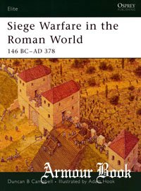Siege Warfare in the Roman World [Osprey - Elite 126]
