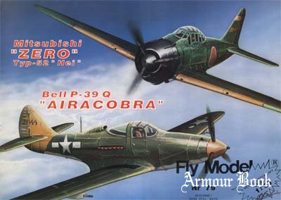 Mitsubishi "ZERO" Typ-52 "Hie" & Bell P-39Q "Airacobra" [Fly Model 79]