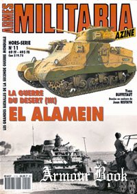 La Guerre Du Desert (III) El Alamein [Armes Militaria Magazine Hors-Serie 11]