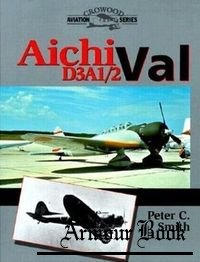 Aichi D3A1/2 Val [Crowood Aviation Series]