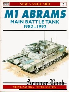M1 Abrams Main Battle Tank 1982-1992 [Osprey New Vanguard 002]