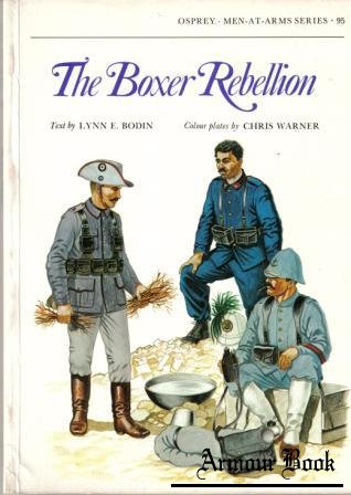 The Boxer Rebellion [Osprey - Men-at-Arms 95]