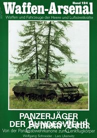 Panzerjaeger der Bundeswehr [Waffen-Arsenal 124]