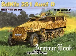 Sdkfz.251 Ausf.D [Squadron Signal 5709]