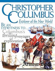 Christopher Columbus - Explorer of the New World