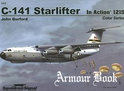 C-141 Starlifter in Action [Squadron Signal 1215]